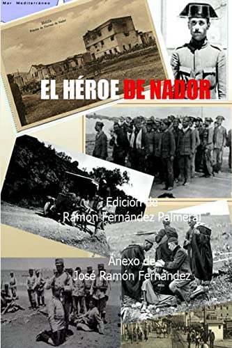 9781329958883: El hroe de Nador (Spanish Edition)