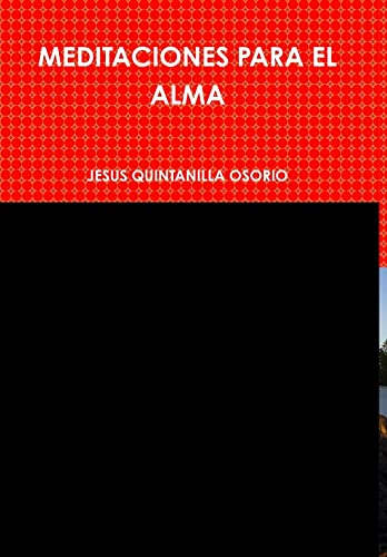 Meditaciones Para El Alma (Hardback) - SR: JESUS QUINTANILLA OSORIO