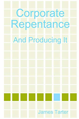 Beispielbild fr Corporate Repentance: And Producing It zum Verkauf von Lucky's Textbooks