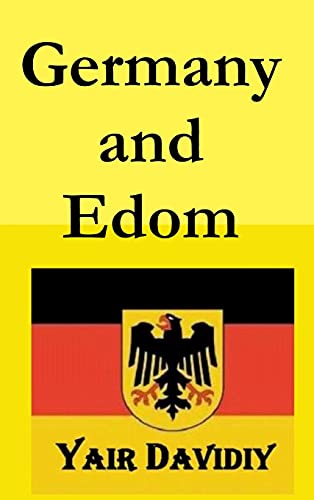 Imagen de archivo de Germany And Edom (2nd Edition) a la venta por GreatBookPrices