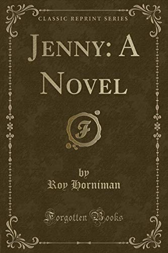 Beispielbild fr Jenny : A Novel (Classic Reprint) zum Verkauf von Buchpark