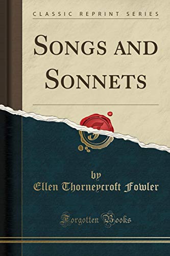 Stock image for Songs and Sonnets Classic Reprint for sale by PBShop.store US