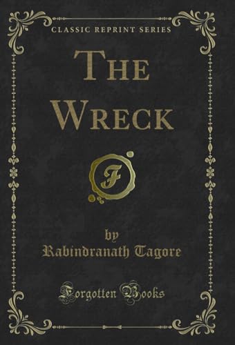 9781330119396: The Wreck (Classic Reprint)