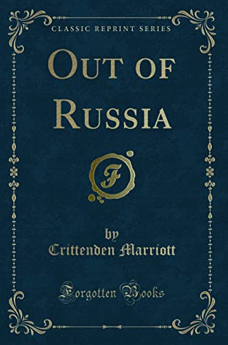 9781330137932: Out of Russia (Classic Reprint)