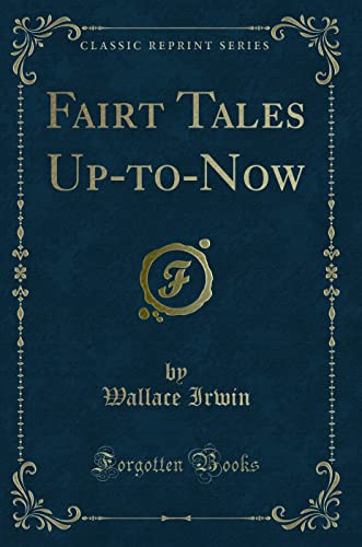 Imagen de archivo de Fairt Tales UptoNow Classic Reprint a la venta por PBShop.store US