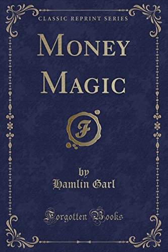 Beispielbild fr Money Magic Classic Reprint zum Verkauf von PBShop.store US