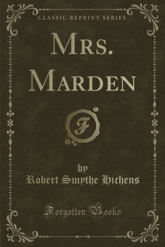 Beispielbild fr Mrs. Marden (Classic Reprint) zum Verkauf von Buchpark