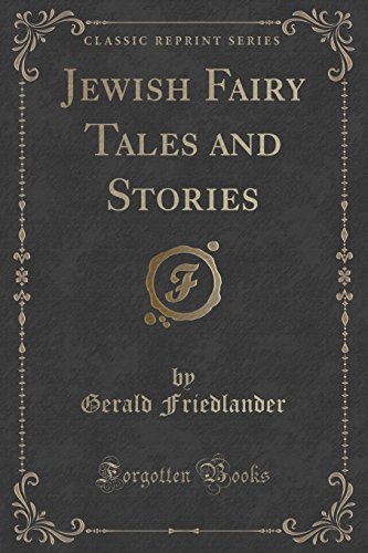 9781330187395: Jewish Fairy Tales and Stories (Classic Reprint)