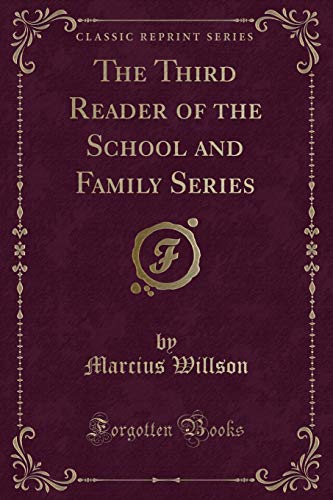 9781330193808: The Third Reader of the School and Family Series (Classic Reprint)