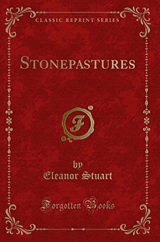 Stock image for Stonepastures Classic Reprint for sale by PBShop.store US