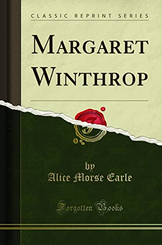 9781330198278: Margaret Winthrop (Classic Reprint)