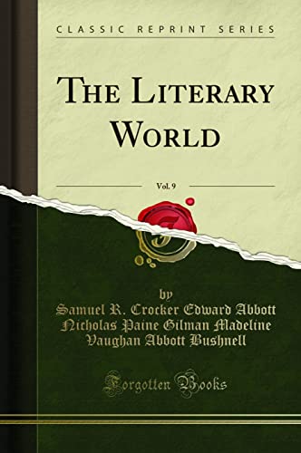 Stock image for The Literary World, Vol 9 Classic Reprint for sale by PBShop.store US