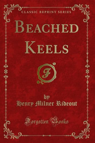 Stock image for Beached Keels Classic Reprint for sale by PBShop.store US