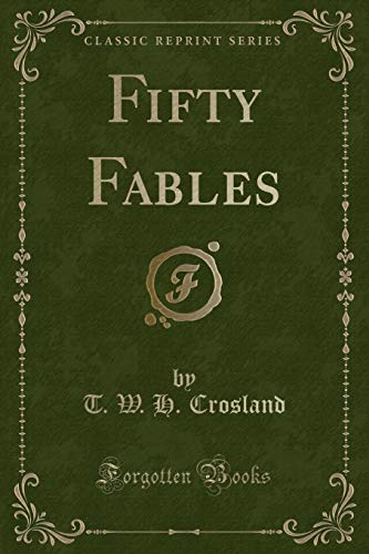 Beispielbild fr Fifty Fables Classic Reprint zum Verkauf von PBShop.store US