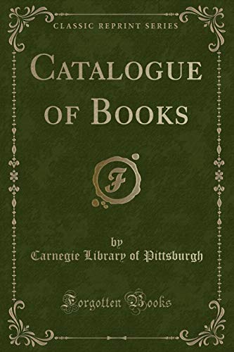 Beispielbild fr Catalogue of Books (Classic Reprint) zum Verkauf von Buchpark