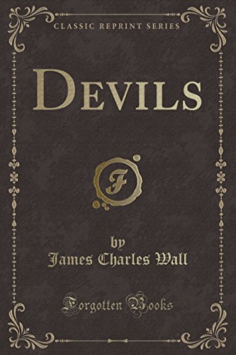 Imagen de archivo de Devils (Classic Reprint) a la venta por ThriftBooks-Atlanta
