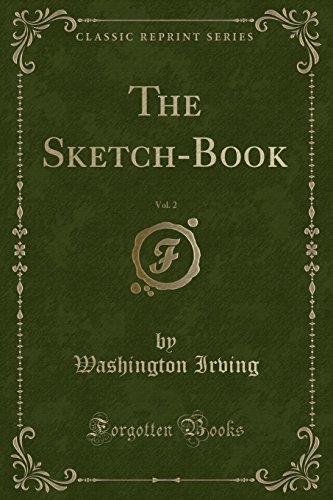 Stock image for The SketchBook, Vol 2 Classic Reprint for sale by PBShop.store US