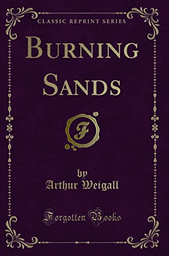 9781330243657: Burning Sands (Classic Reprint)