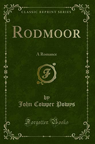 9781330246382: Rodmoor: A Romance (Classic Reprint)