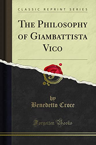 9781330271315: The Philosophy of Giambattista Vico (Classic Reprint)