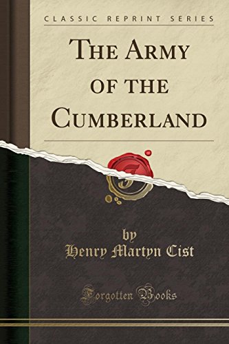 Stock image for The Army of the Cumberland Classic Reprint for sale by PBShop.store US