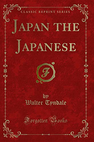 9781330293126: Japan the Japanese (Classic Reprint)