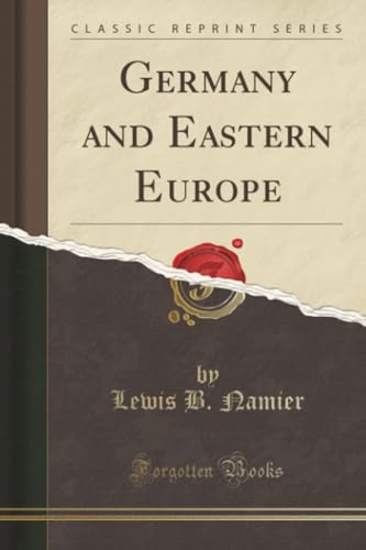 Stock image for Germany and Eastern Europe Classic Reprint for sale by PBShop.store US