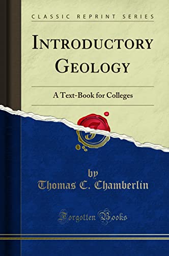 9781330319451: Introductory Geology: A Text-Book for Colleges (Classic Reprint)