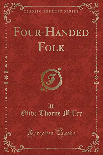 9781330359044: Four-Handed Folk (Classic Reprint)