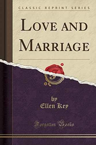 9781330362471: Love and Marriage (Classic Reprint)
