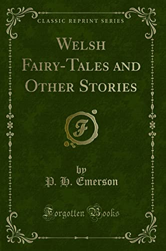 Beispielbild fr Welsh FairyTales and Other Stories Classic Reprint zum Verkauf von PBShop.store US