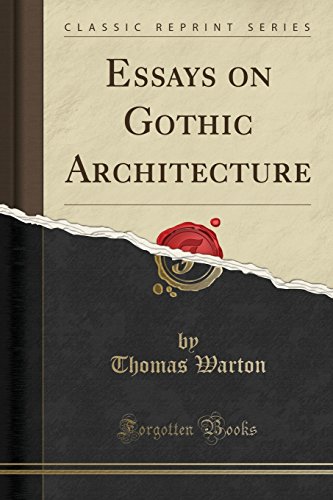 Beispielbild fr Essays on Gothic Architecture (Classic Reprint) zum Verkauf von Buchpark