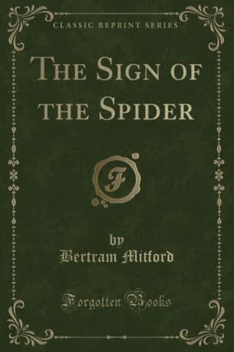 9781330406199: The Sign of the Spider (Classic Reprint)