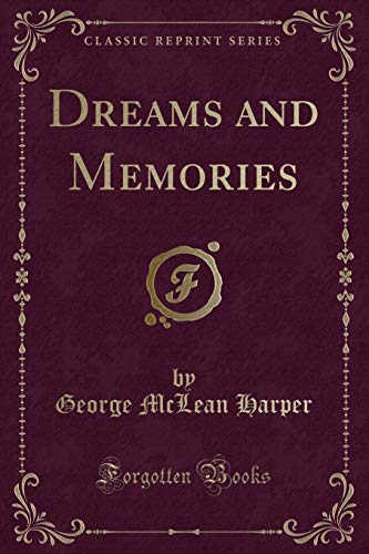 Beispielbild fr Dreams and Memories Classic Reprint zum Verkauf von PBShop.store US