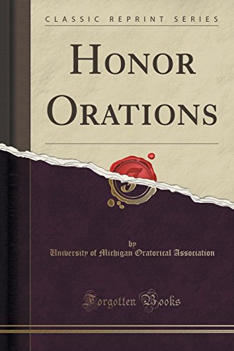 Stock image for Honor Orations Classic Reprint for sale by PBShop.store US