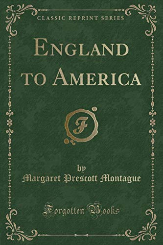 Stock image for England to America Classic Reprint for sale by PBShop.store US