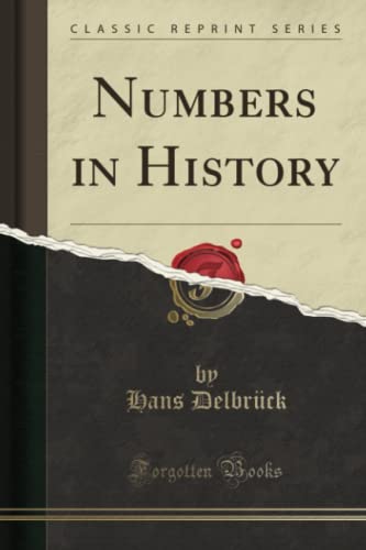 Imagen de archivo de Numbers in History Classic Reprint a la venta por PBShop.store US