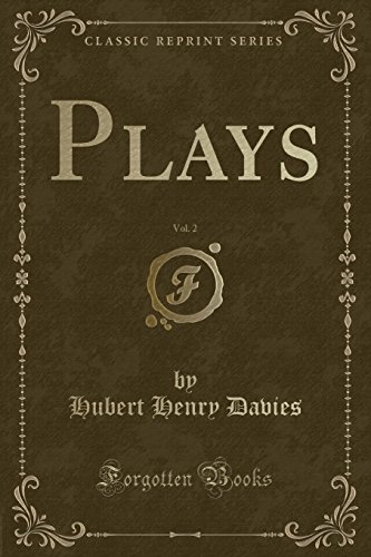 Stock image for Plays, Vol 2 Classic Reprint for sale by PBShop.store US