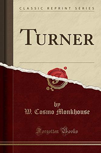 9781330536957: Turner (Classic Reprint)