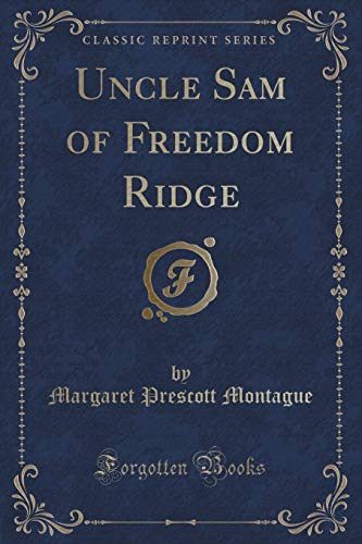 Stock image for Uncle Sam of Freedom Ridge Classic Reprint for sale by PBShop.store US