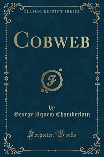 Stock image for Cobweb Classic Reprint for sale by PBShop.store US