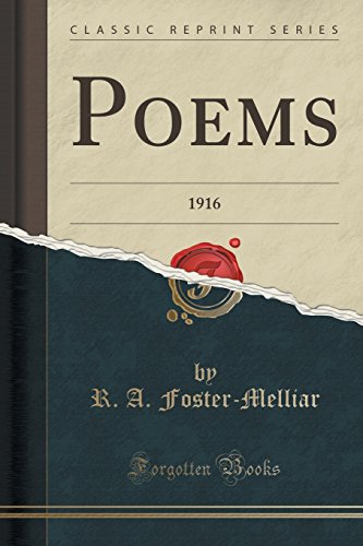 Imagen de archivo de Poems 1916 Classic Reprint a la venta por PBShop.store US