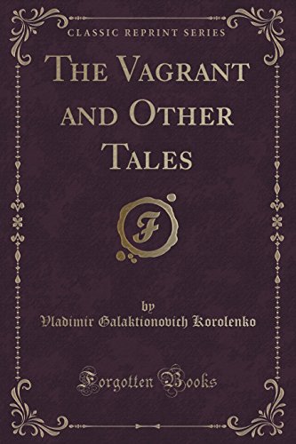 Stock image for The Vagrant and Other Tales Classic Reprint for sale by PBShop.store US