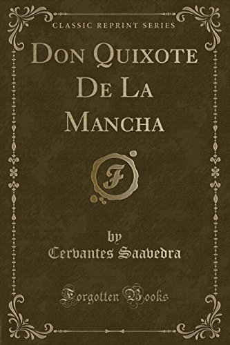 9781330707548: Don Quixote de la Mancha (Classic Reprint)