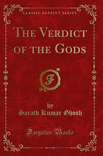 9781330725375: The Verdict of the Gods (Classic Reprint)