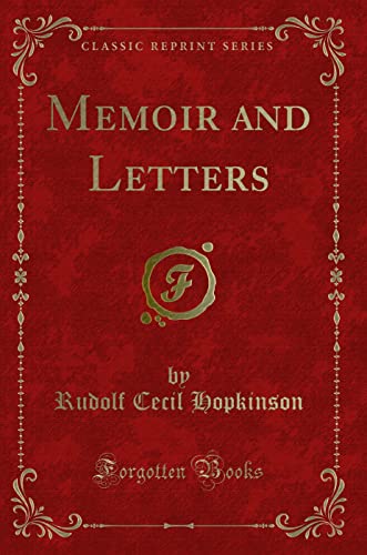 9781330737392: Memoir and Letters (Classic Reprint)