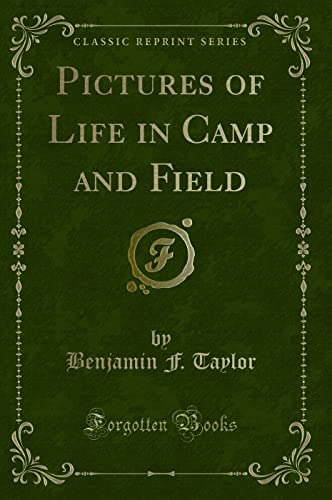 9781330737422: Pictures of Life in Camp and Field (Classic Reprint)