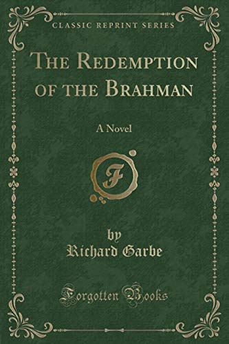 Beispielbild fr The Redemption of the Brahman : A Novel (Classic Reprint) zum Verkauf von Buchpark