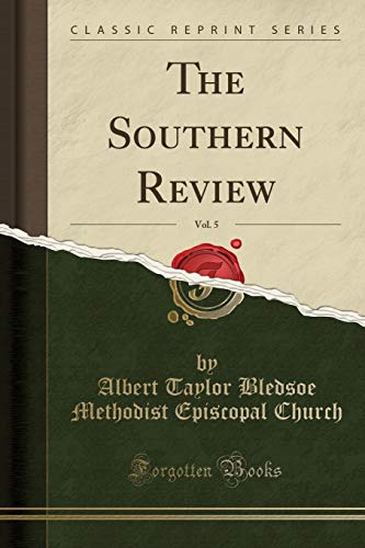 Beispielbild fr The Southern Review, Vol. 5 (Classic Reprint) zum Verkauf von Buchpark