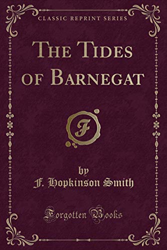9781330861905: The Tides of Barnegat (Classic Reprint)